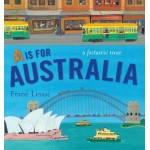 A is for Australia - by Frané Lessac